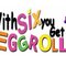 EggRoll