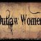 OUTLAWLADY